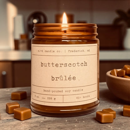 Butterscotch Brûlée Soy Candle: Butterscotch, Caramelized Sugar, Sweet Cream Scented
